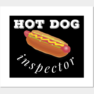 Hot Dog inspector Posters and Art